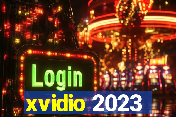 xvidio 2023